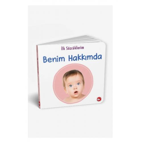 İlk Sözcüklerim - Benim Hakkımda